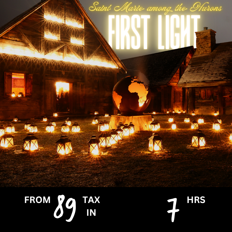 Saint Marie Among the Hurons + Magic of Lights